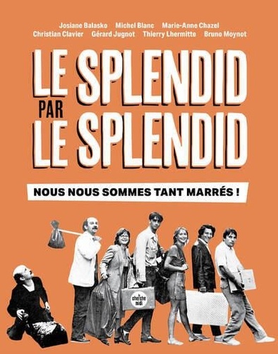 Image de l'objet « SPLENDID PAR LE SPLENDID (LE) »
