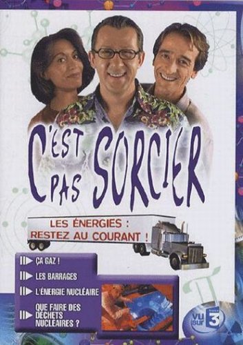 Image de l'objet « C'EST PAS SORCIER : LES ENERGIES RESTEZ AU COURANT »