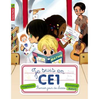 Image de l'objet &laquo; JE SUIS EN CE1 TOME 1 / PREMIER JOUR DE CLASSE &raquo;