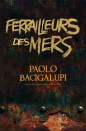 Image de l'objet &laquo; FERRAILLEURS DES MERS &raquo;