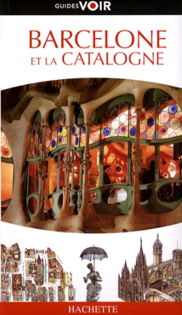Image de l'objet &laquo; BARCELONE ET LA CATALOGNE &raquo;