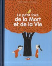 Image de l'objet &laquo; PETIT LIVRE DE LA MORT ET DE LA VIE (LE) &raquo;