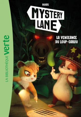 Image de l'objet &laquo; MYSTERY LANE TOME 10 / LA VENGEANCE DU LOUP-GAROU &raquo;