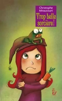 Image de l'objet &laquo; TROP BELLE SORCIERE ! &raquo;