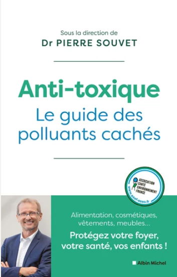 Image de l'objet &laquo; ANTI-TOXIQUE . LE GUIDE DES POLLUANTS CACHES &raquo;