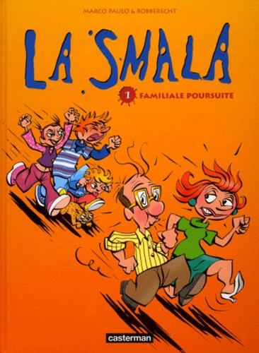 Image de l'objet « SMALA (LA) : TOME 1 - FAMILIALE POURSUITE »