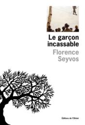 Image de l'objet &laquo; GARCON INCASSABLE (LE) &raquo;
