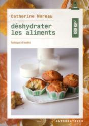 Image de l'objet &laquo; DESHYDRATER LES ALIMENTS &raquo;