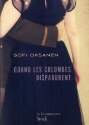 Image de l'objet &laquo; QUAND LES COLOMBES DISPARURENT &raquo;