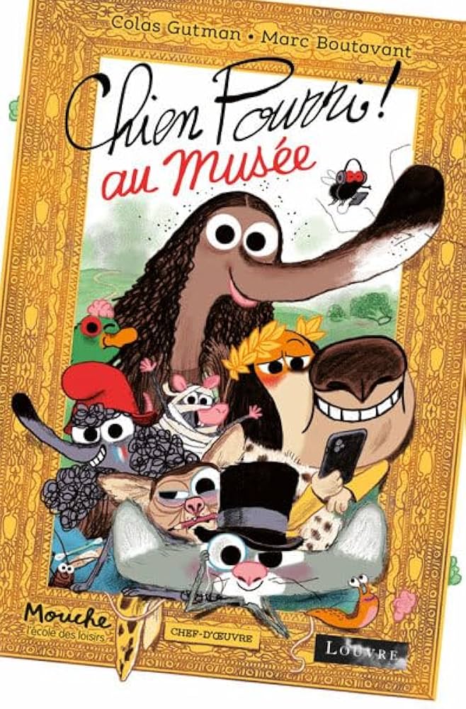 Image de l'objet « CHIEN POURRI ! / AU MUSEE »