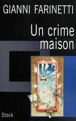 Image de l'objet &laquo; CRIME MAISON (UN) &raquo;