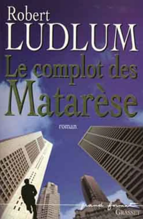 Image de l'objet &laquo; COMPLOT DES MATARESE (LE) &raquo;