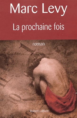 Image de l'objet &laquo; PROCHAINE FOIS (LA) &raquo;
