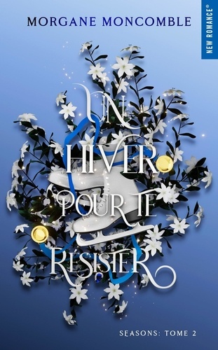 Image de l'objet &laquo; SEASONS TOME 2 / UN HIVER POUR TE RESISTER &raquo;