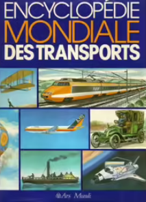 Image de l'objet &laquo; ENCYCLOPEDIE MONDIALE DES TRANSPORTS &raquo;