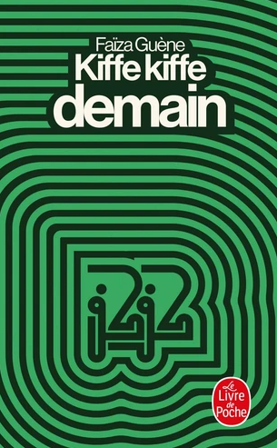 Image de l'objet &laquo; KIFFE KIFFE DEMAIN &raquo;