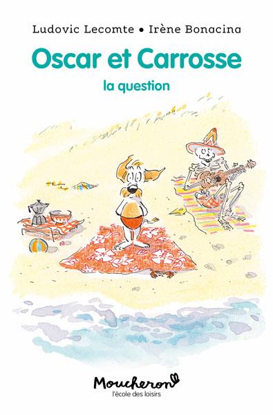 Image de l'objet &laquo; OSCAR ET CARROSSE / LA QUESTION &raquo;