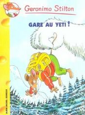 Image de l'objet &laquo; GERONIMO STILTON TOME 13 / GARE AU YETI ! &raquo;