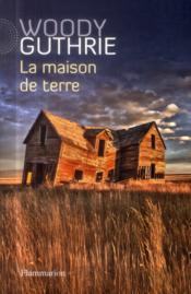 Image de l'objet &laquo; MAISON DE TERRE (LA) &raquo;