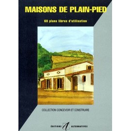Image de l'objet &laquo; MAISONS DE PLAIN-PIED 60 MODELES DE MAISONS , PLANS , FACADES , DESCRIPTIFS &raquo;