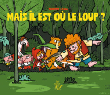 Image de l'objet &laquo; MAIS IL EST OU LE LOUP ? &raquo;