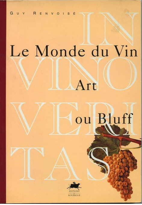 Image de l'objet &laquo; MONDE DU VIN (LE) ART OU BLUFF &raquo;