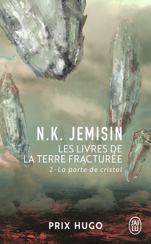 Image de l'objet &laquo; LIVRES DE LA TERRE FRACTUREE (LES) TOME 2 / LA PORTE DE CRISTAL &raquo;