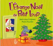 Image de l'objet &laquo; ETRANGE NOEL DE PETIT LOUP (L') &raquo;