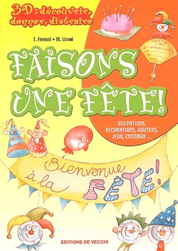 Image de l'objet &laquo; FAISONS UNE FETE ! &raquo;