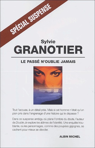 Image de l'objet &laquo; PASSE N'OUBLIE JAMAIS (LE) &raquo;