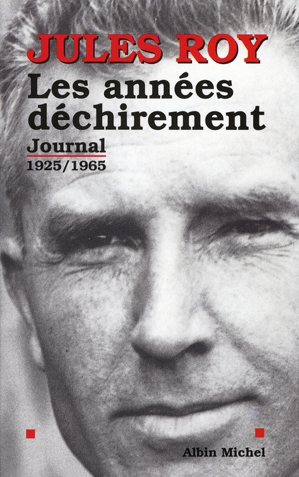 Image de l'objet &laquo; ANNEES DECHIREMENT (LES) JOURNAL 1925/1965 &raquo;