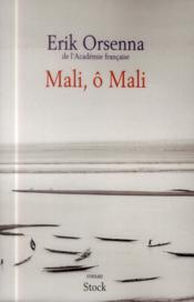 Image de l'objet &laquo; MALI, Ô MALI &raquo;