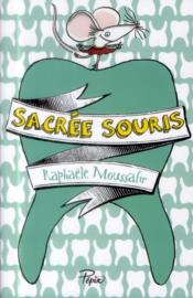Image de l'objet &laquo; SACREE SOURIS &raquo;
