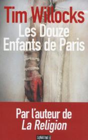 Image de l'objet &laquo; DOUZE ENFANTS DE PARIS (LES) &raquo;