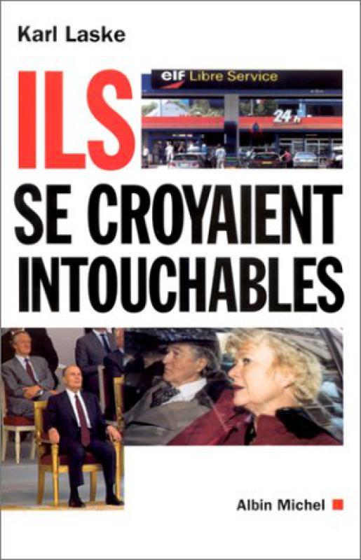 Image de l'objet &laquo; ILS SE CROYAIENT INTOUCHABLES &raquo;