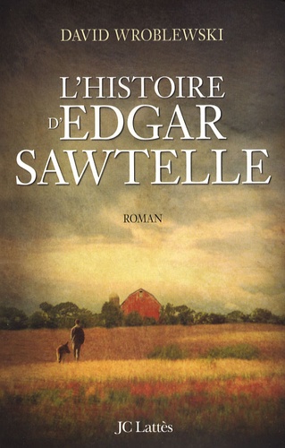 Image de l'objet &laquo; HISTOIRE D'EDGAR SAWTELLE (L') &raquo;