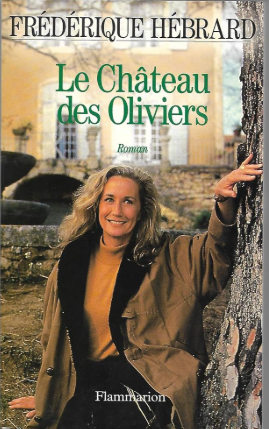 Image de l'objet &laquo; CHATEAU DES OLIVIERS (LE) &raquo;