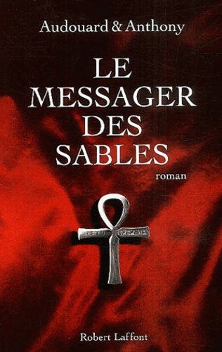 Image de l'objet &laquo; MESSAGER DES SABLES (LE) &raquo;