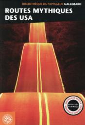 Image de l'objet &laquo; ROUTES MYTHIQUES DES USA &raquo;
