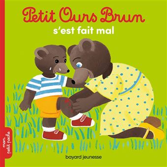 Image de l'objet &laquo; PETIT OURS BRUN S'EST FAIT MAL &raquo;
