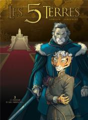 Image de l'objet « 5 TERRES (LES) TOME 3 / L'AMOUR D'UN IMBECILE »