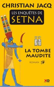 Image de l'objet &laquo; ENQUÊTES DE SETNA (LES ) TOME 1 / LA TOMBE MAUDITE &raquo;