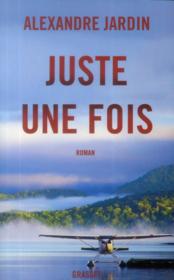 Image de l'objet &laquo; JUSTE UNE FOIS &raquo;