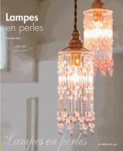 Image de l'objet &laquo; LAMPES EN PERLES &raquo;