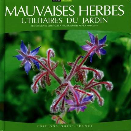 Image de l'objet &laquo; MAUVAISES HERBES UTILITAIRES DU JARDIN &raquo;