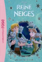Image de l'objet &laquo; REINE DES NEIGES (LA) / UNE NUIT CHEZ LES TROLLS &raquo;
