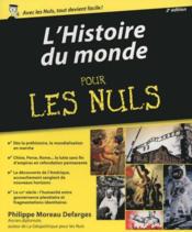 Image de l'objet &laquo; HISTOIRE DU MONDE POUR LES NULS (L') &raquo;