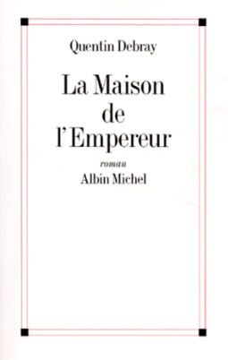 Image de l'objet &laquo; MAISON DE L'EMPEREUR (LA) &raquo;