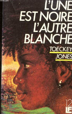 Image de l'objet &laquo; UNE EST NOIRE (L') , L'AUTRE EST BLANCHE &raquo;