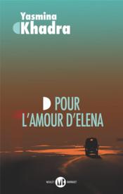 Image de l'objet &laquo; POUR L'AMOUR D'ELENA &raquo;